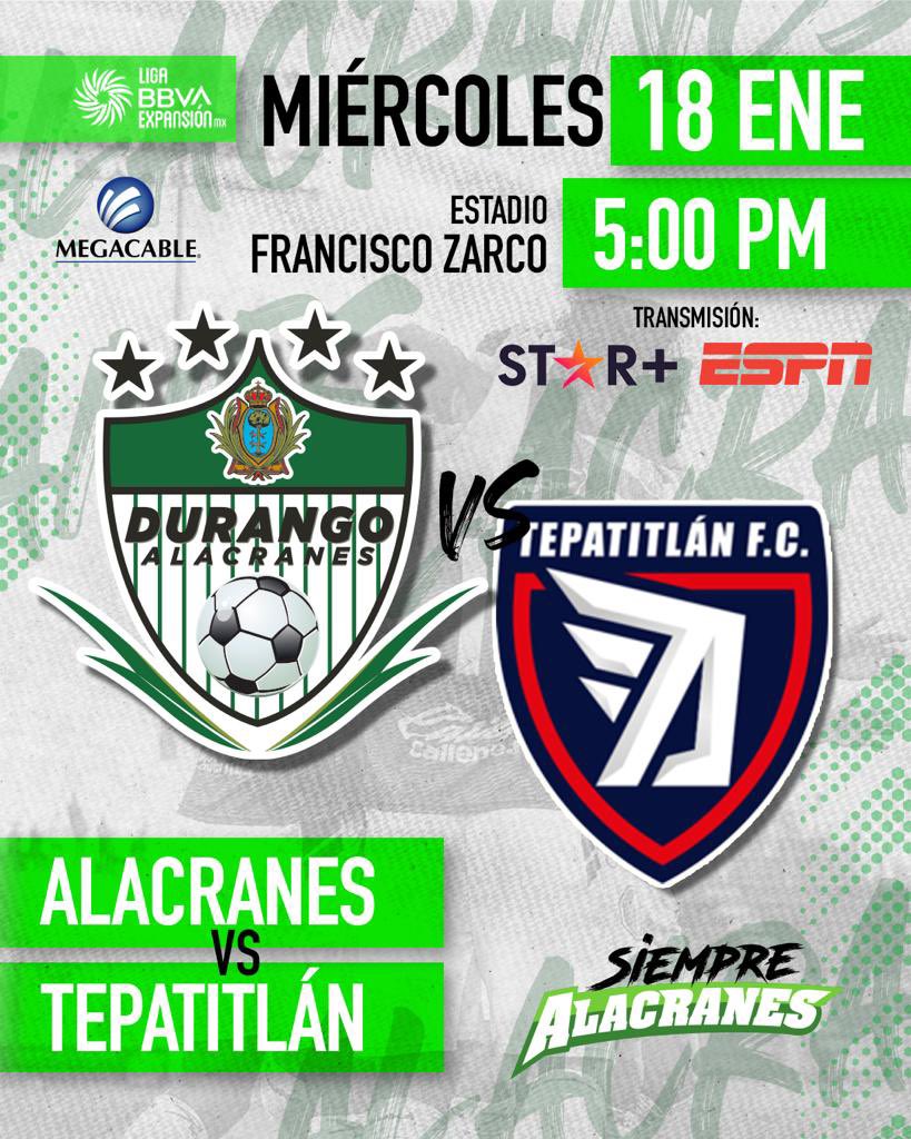 ¡ALACRANES 🦂!

Hoy juega el ALACRÁN en <a href="/LigaMXExpansion/">Liga BBVA Expansión MX</a> no te pierdas ningún detalle de nuestro partido a través de <a href="/Megacable/">Megacable</a> 

⚽️ Jornada 3 
🆚 <a href="/TepatitlanFC/">Tepatitlán FC</a> 
⏰ 17:00 hrs
🏟️ Francisco Zarco 
📺 <a href="/ESPNmx/">ESPN.com.mx</a> | <a href="/StarPlusLA/">starplusla</a>  

#SiempreAlacranes #HoyPICAelALACRÁN