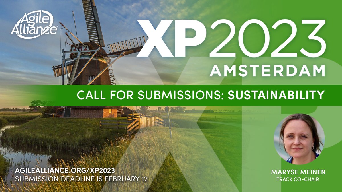 👉Less than one month for the submission deadline of #XP2023 #Sustainability Track with co-chair Maryse Meinen <a href="/AgileAlliance/">Agile Alliance</a> 🇳🇱♻️👈