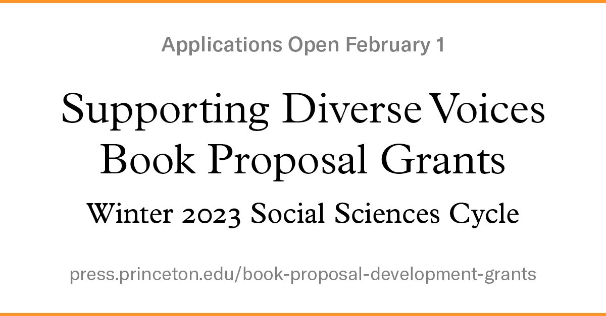 1 /4 Applications open Feb 1 for the next cycle of our Book Proposal Grants, open to BIPOC scholars working in #anthropology #sociology #politics #InternationalRelations #Economics press.princeton.edu/book-proposal-…