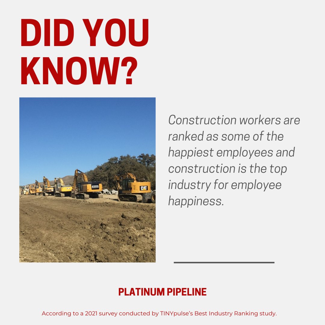 It’s not a secret that employee happiness is related to a company’s success. And construction workers were ranked as some of the happiest employees of any industry!