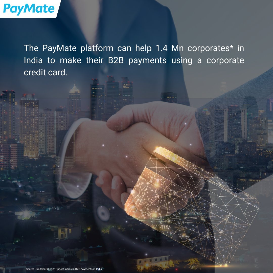 PayMate_IN's tweet photo. The PayMate platform can help 1.4 Mn corporates in India to make their B2B payments using a corporate credit card.
.
.
#India #fintech #corporates #corporatecreditcards #b2bpayments #b2bpaymentplatform #b2bpaymentsolutions https://t.co/DhKdheMvjx