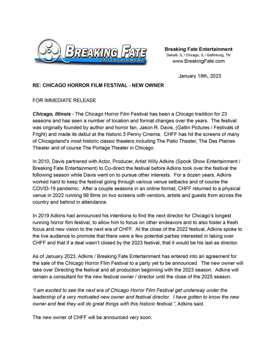 BreakingFateEnt's tweet image. Breaking Fate Entertainment has come to terms with a new Owner / Festival Director for the Chicago Horror Film Festival beginning with the 2023 Festival Season.
