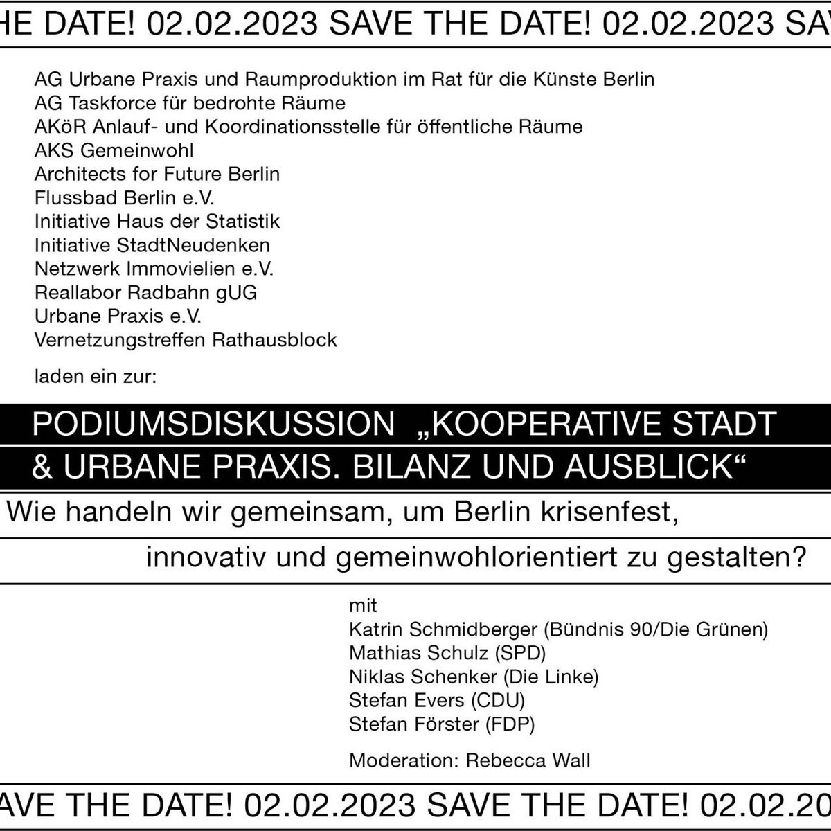 Wir und viele Projekte der Stadt laden ein:

Veranstaltung am 02.02.2023 ab 17.00 mit dem Thema  „Kooperative Stadt &amp; Urbane Praxis – Bilanz und Ausblick“. Im #Kiezraum im sog. #Dragonerareal. 

Kommt alle! Wir fragen die Politik aus.

#Rathausblock #UrbanePraxis #Kooperation