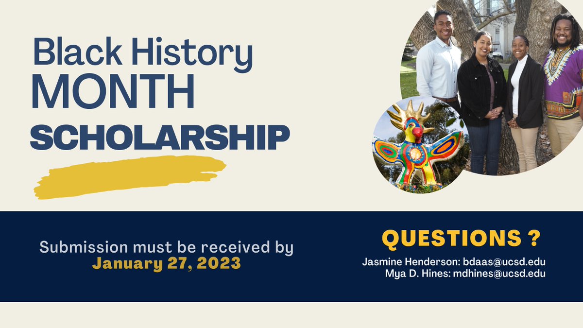 UCSanDiego's tweet image. The Black History Month Scholarship is open for applications until January 27, 2023. All applications require a Faculty recommendation and completed supplemental questions. Learn more and apply: bit.ly/3hywnrg #BlackHistoryMonth