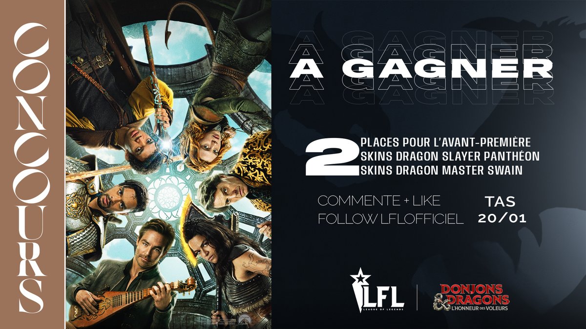 LFLOfficiel's tweet photo. À l'occasion du partenariat entre #DonjonsEtDragonsLeFilm et la #LFL, nous faisons gagner 2 places pour l'avant-première officielle du film ainsi que 2 skins Dragon Slayer Panthéon et Dragon Master Swain. 
Commentez le post + like + follow @LFLOfficiel  pour participer ! https://t.co/0xGazgBeSd
