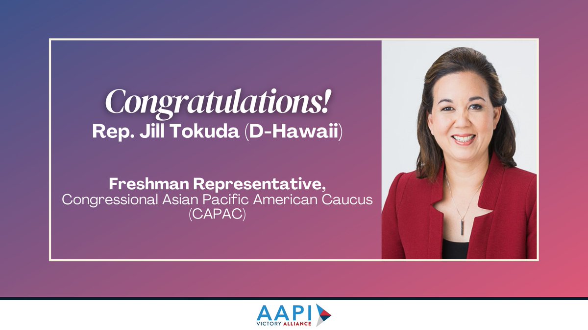 Congratulations to Rep. <a href="/tokudaforhawaii/">Jill Tokuda</a>, who is serving her first term in Congress and was elected as Freshman Representative in <a href="/CAPAC/">CAPAC</a> this term!

We look forward to working alongside you and all #AANHPI members of Congress to serve our community and nation.