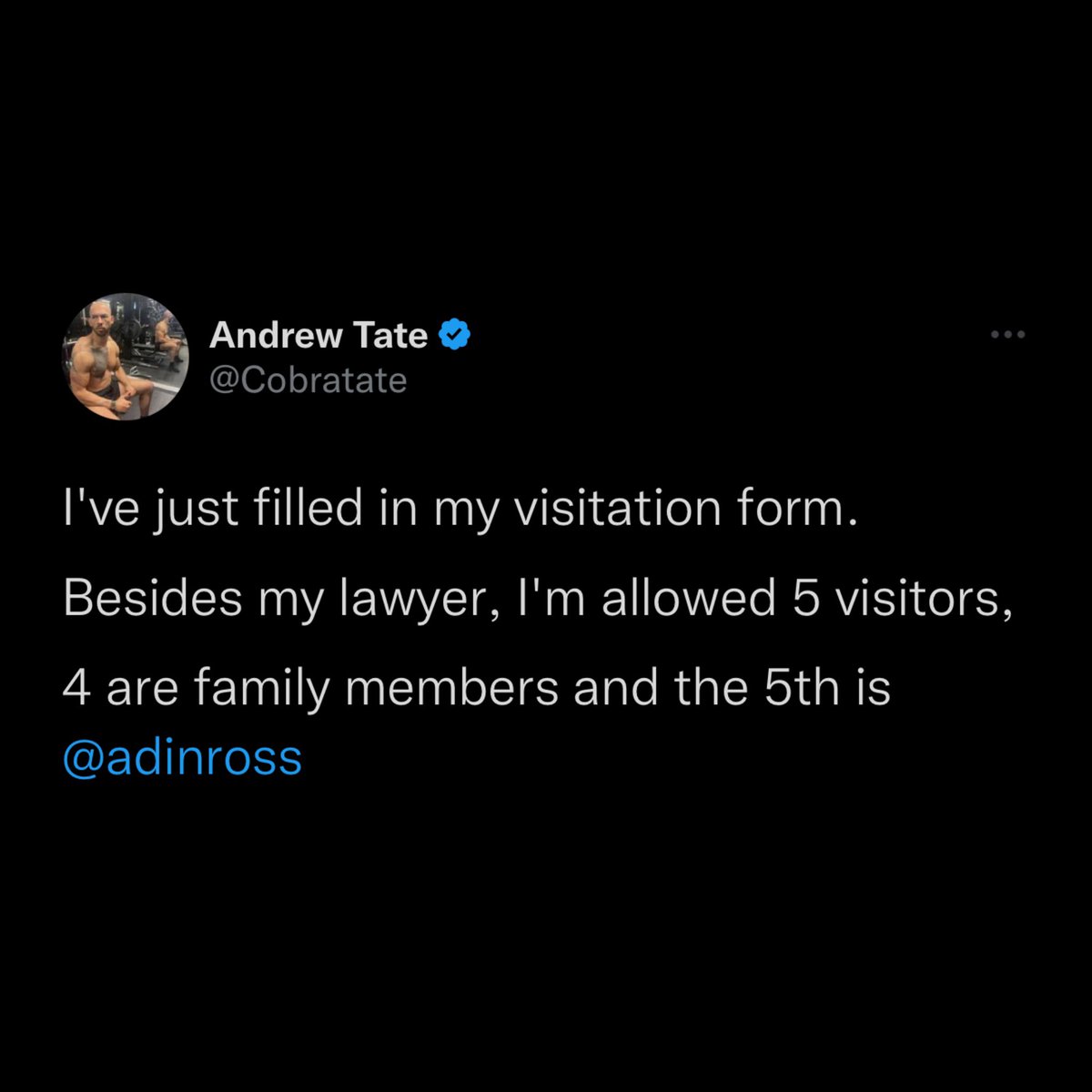 Dexerto's tweet photo. Andrew Tate revealed that Adin Ross is the only non-family member added to his visitation list https://t.co/gWmJmdfMOA