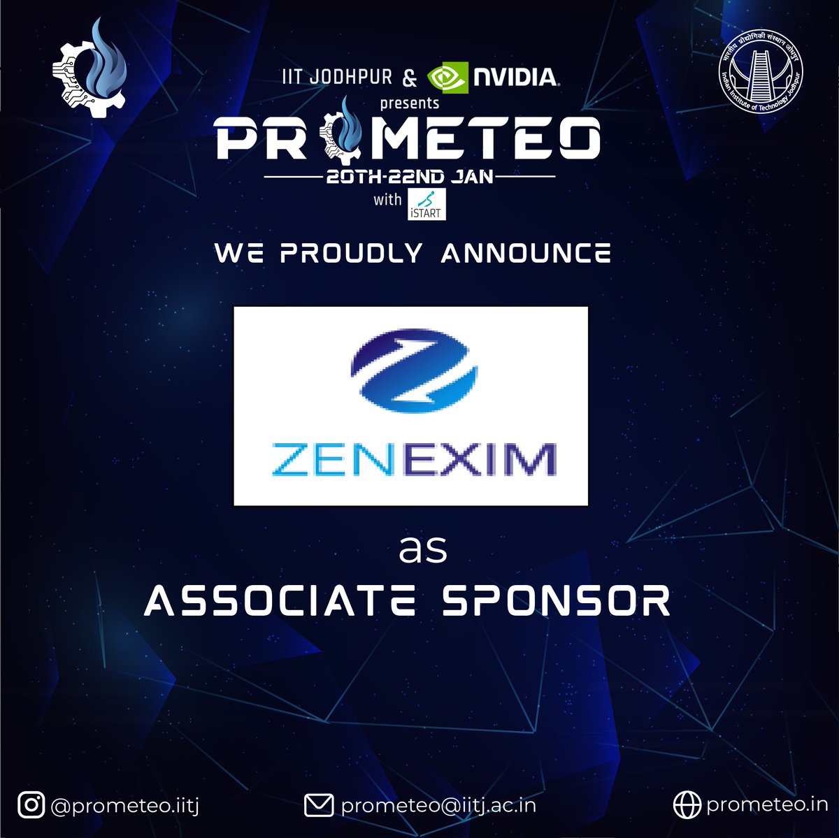 IITJ_Prometeo's tweet photo. IIT Jodhpur is proud to announce ZENEXIM as its Associate Partner for Prometeo'23

#prometeo #iit #iitjodhpur #iitj #tech #technology #techfest #collegefest #zenexim #2023 #sponsor #entrepreneurial #entrepreneur #startup #engineering https://t.co/jnTJGsXe5G