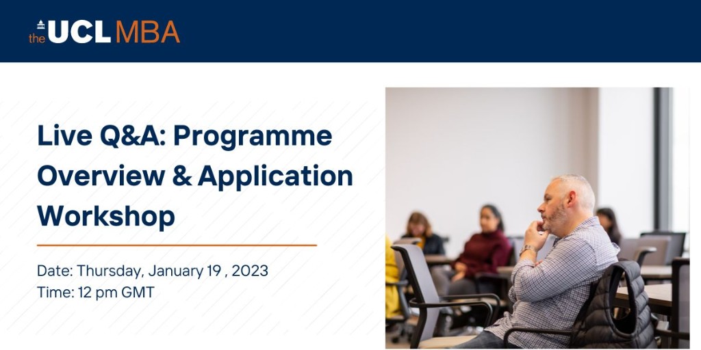Learn more about how you can earn your MBA from UCL during a live information seminar. During this session, discover the benefits of advancing your career and learn more about programme requirements. Register online! January 19 at 12 pm GMT. bit.ly/3FxdahO
