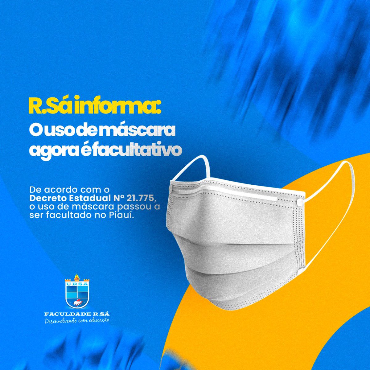 faculdade_rsa's tweet photo. A Faculdade R.Sá informa que, de acordo com o decreto estadual, o uso de máscara passa a ser facultativo. 

#FaculdadeRSA #Picos https://t.co/3XIlbDuvGZ