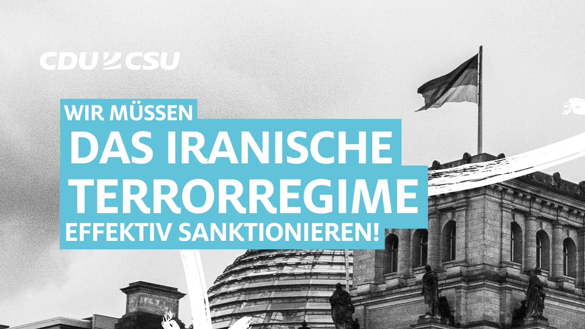 cducsubt's tweet photo. Wir brauchen eine konsequente #Iran-Politik. Das Terrorregime und seine #Revolutionsgarden müssen auf die #Terrorliste!
Darüber debattieren wir morgen Nachmittag im Bundestag. #IranRevolution https://t.co/gM5a9oezAi