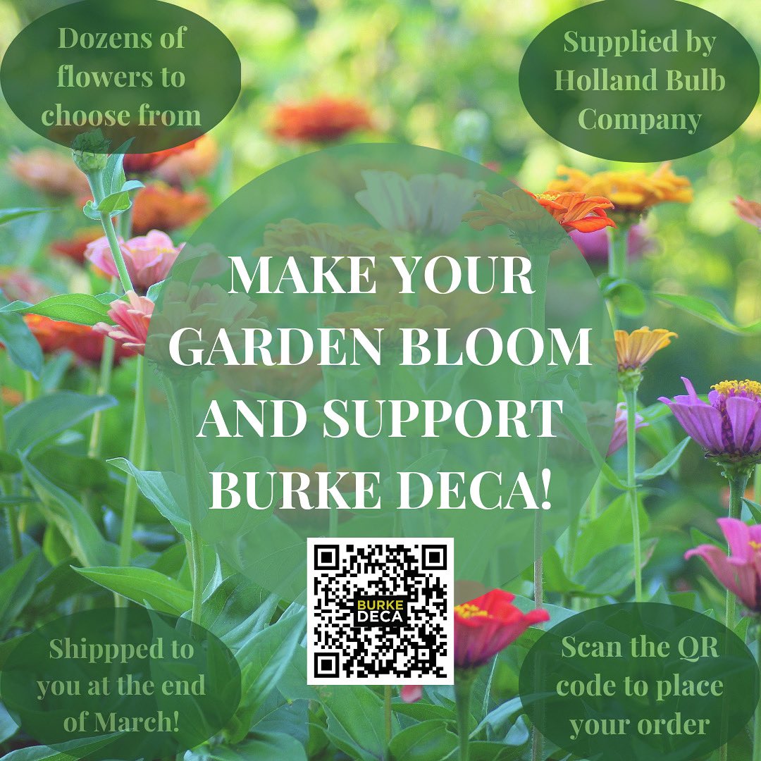 Love your garden &amp; help Burke DECA compete at State and Nationals at the same time!

Visit the link below to choose from 50+ <a href="/HollandBulbs/">DutchGrown</a> flowers, ID your favorite member at checkout, &amp; 50% of the sale will help reduce our competition costs.

OmahaBurkeDECA.fpfundraising.com