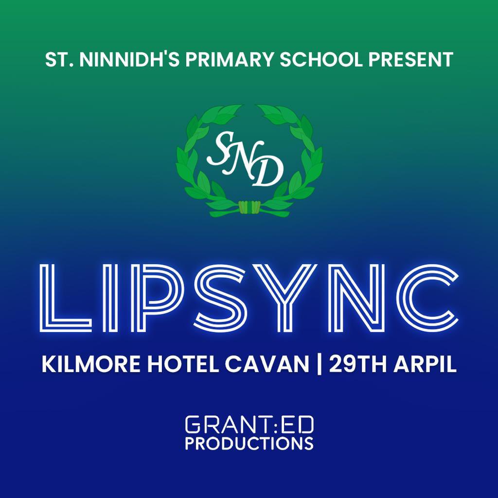 StNinnidhsPS's tweet image. St. Ninnidh’s LIPSYNC @HotelKilmore Saturday 29th April #KeepItFree