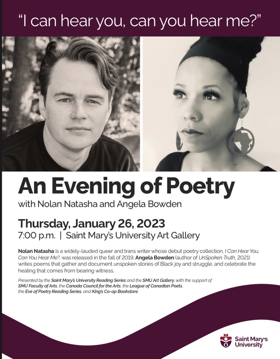 The SMU Reading Series will be hosting its first event of the new year next week. At 7:00 pm on Thursday, January 26th, there will be “An Evening of Poetry” with Nolan Natasha and Angela Bowden at the SMU Art Gallery.
eventscalendar.smu.ca/smuhalifax/det…
#poetry #artswithimpact