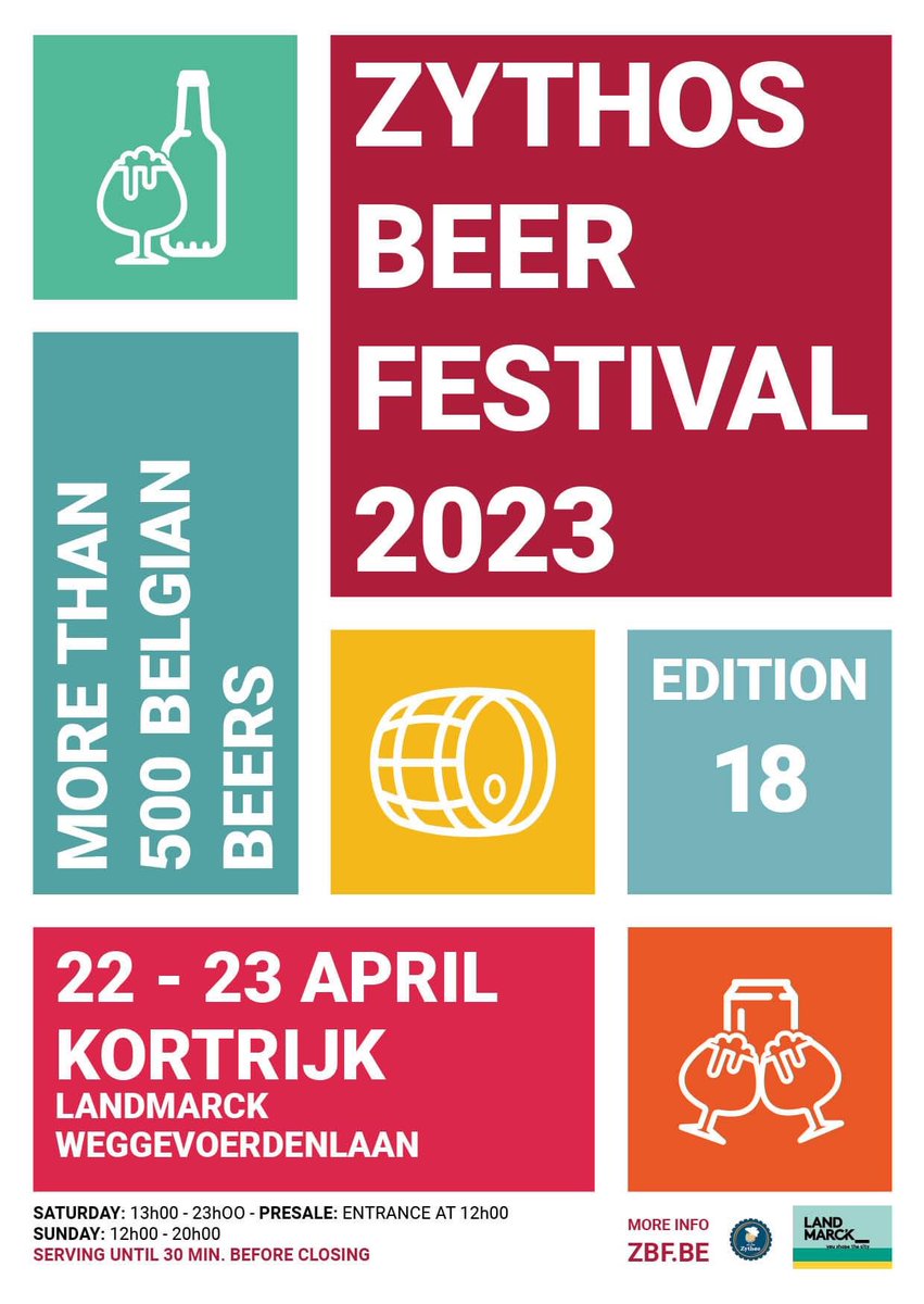 Zythos Bierfestival 22 & 23 april 2023 – LandMarck Hal K, 8500 Kortrijk, Belgium Vanaf nu Dès maintenant As of now VOORVERKOOP - PREVENTE - PRESALE zbf.be zbf2023.tickoweb.be/selection