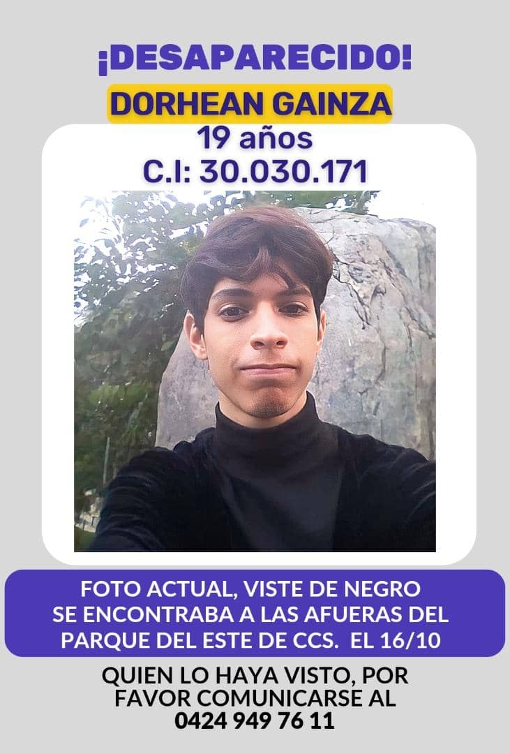 ElaFerris's tweet photo. #Actualizando más de tres meses desaparecido tiene Dorhean Gainza y nadie sabe nada, nadie le da respuesta a su madre, las cámaras en Chacao no vieron nada, el CICPC no dice nada, no hay rastro de él. #DondeEstàDorhean usemos el # para que las autoridades respondan https://t.co/c7YOwQtiRu