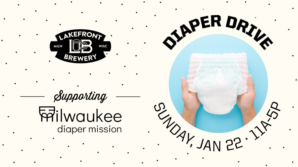 Chris Drosner (@wibeerbaron) on Twitter photo From 11-5 this Sunday, <a href="/lakefront/">Lakefront Brewery</a> is hosting a diaper drive for <a href="/MKEdiaper/">Milwaukee Diaper Mission</a>, offering .25 in Beer Hall credit for every diaper donated to the org that distributes diapers and other products for those in need. 👏 From 11-5 this Sunday, <a href="/lakefront/">Lakefront Brewery</a> is hosting a diaper drive for <a href="/MKEdiaper/">Milwaukee Diaper Mission</a>, offering .25 in Beer Hall credit for every diaper donated to the org that distributes diapers and other products for those in need. 👏