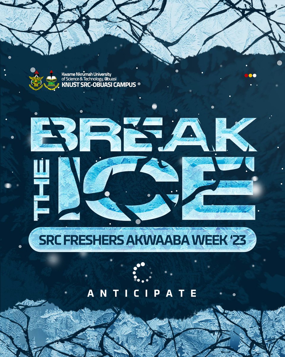 Don't freeze any further, for it's almost time to Break The Ice

Are you ready?
🐜iticipate❗

#AkwaabaKnustFreshers #WelcomeFreshers #Freshers #KNUSTObuasi #KNUSTSRC #KNUST #KNUSTLive #SRC