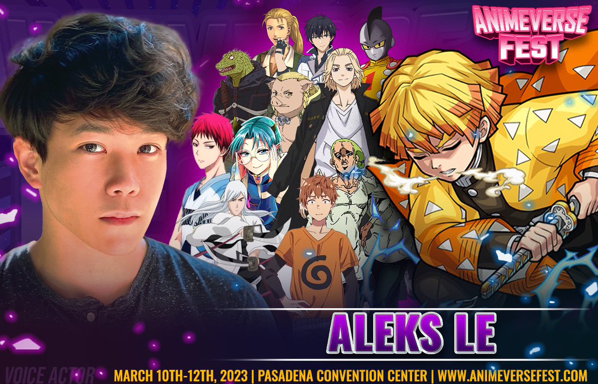 AnimeVerse Fest (@animeversefest) on Twitter photo Our final guest announcement! We are excited to welcome <a href="/AleksLeVO/">Aleks Le 🪬</a> to AnimeVerse Fest! #demonslayer Our final guest announcement! We are excited to welcome <a href="/AleksLeVO/">Aleks Le 🪬</a> to AnimeVerse Fest! #demonslayer
