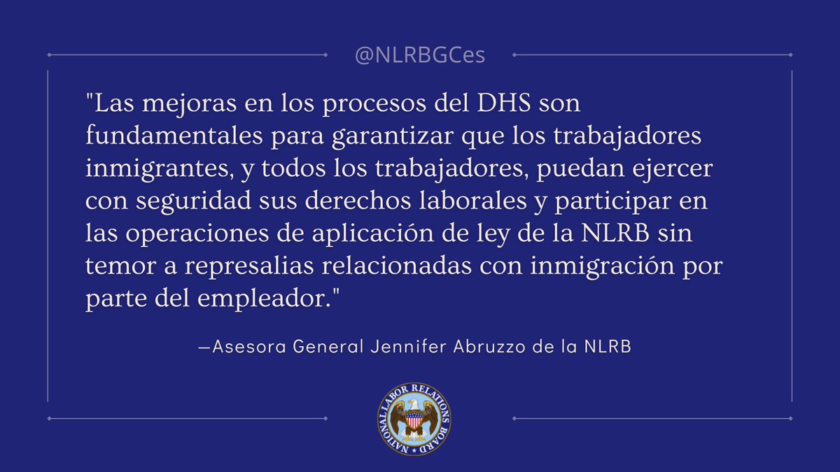 NLRBGCes's tweet photo. La GC Abruzzo de la NLRB aplaude a @DHSgov por su anuncio de hoy de optimizar sus procesos para mejor apoyar los esfuerzos de aplicación de la ley laboral.

https://t.co/6hsODpP9Em https://t.co/nIk1v9JamN