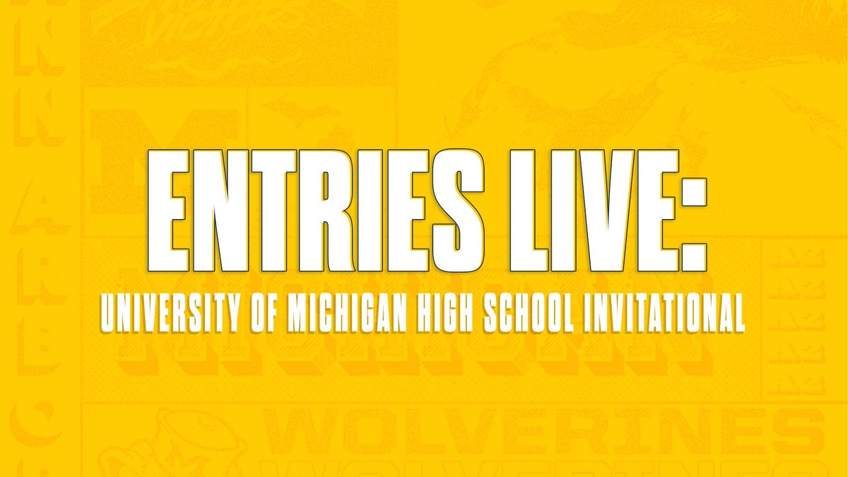 UMichTrack's tweet photo. Entries for the University of Michigan High School Invitational are live on our home meets page. 

Link in bio for entries, schedule, and meet info. https://t.co/UdsjRakX8i