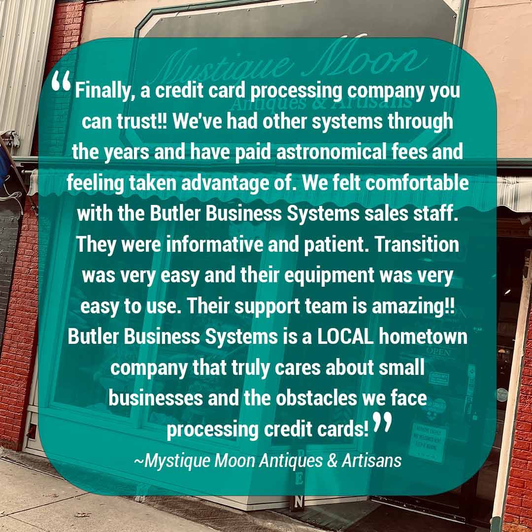 BIG shoutout to Mystique Moon Antiques and Artisans for our customer spotlight today!

 Give Butler Business Systems a call and start saving money today! We can’t wait to hear from you!!🤩
#smallbusiness #localsupportinglocal #butlerbizsys