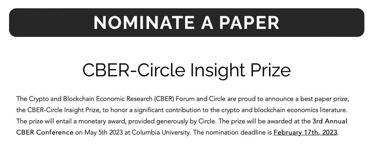 The Crypto and Blockchain Economic Research (CBER) Forum and Circle are proud to announce a best paper prize, the CBER-Circle Insight Prize, to honor a significant contribution to the crypto and blockchain economics literature.
👉👉🏾cber-forum.org/cber-circle-pr…
