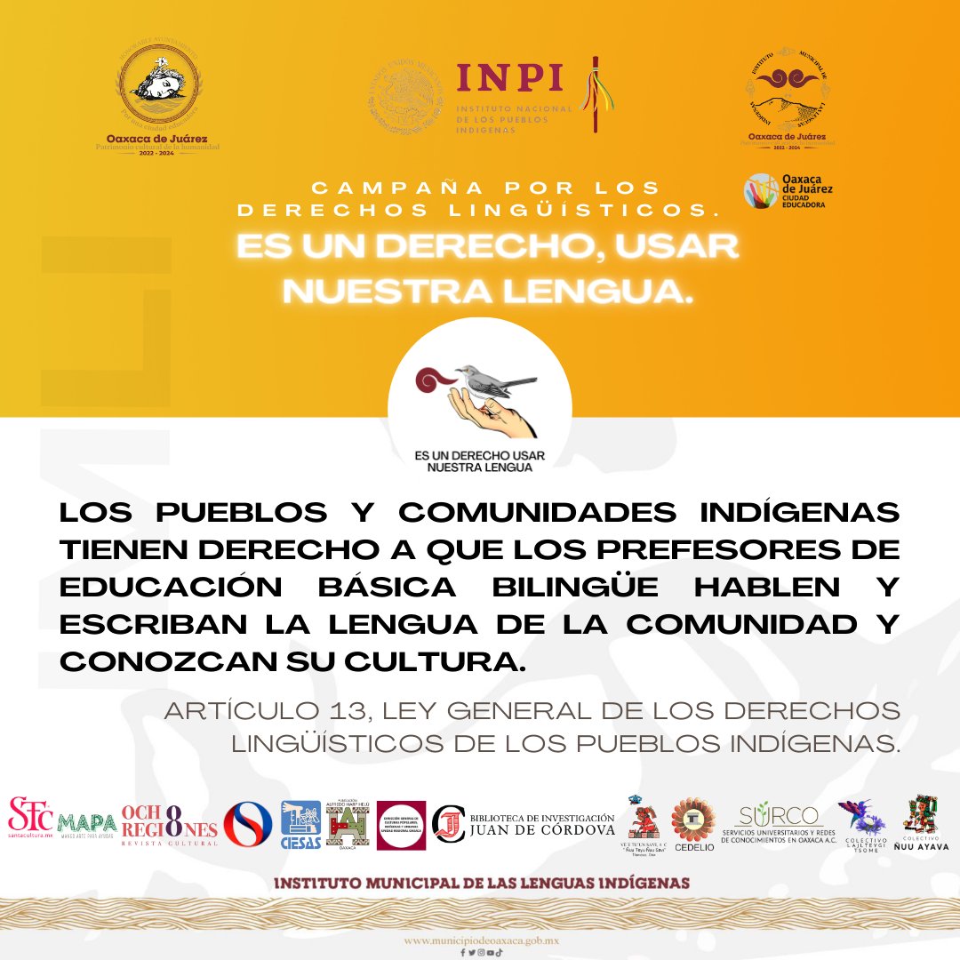 CAMPAÑA POR LOS DERECHOS LINGÜÍSTICOS "ES UN DERECHO, USAR NUESTRA LENGUA"

#IMLI #INPI #AccionesIMLI #LenguasIndígenas #OaxacadeJuárezPluriculturalyMultilingüe #ElEjemploArrastra #PorUnaCiudadEducadora #EsUnDerechoUsarNuestraLengua