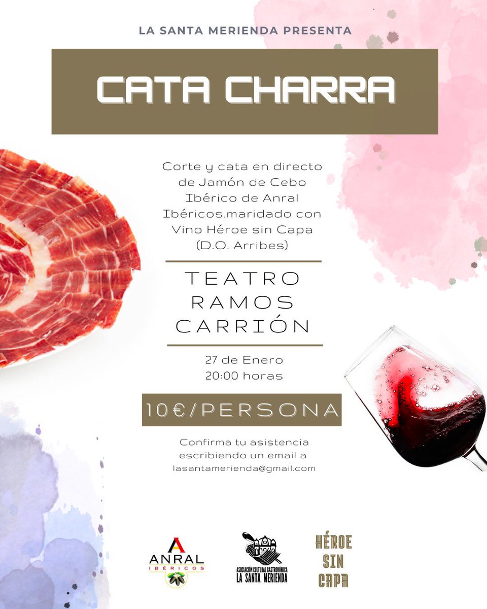 ¡CATA CHARRA!

Jamón ibérico de Guijuelo de Anral Ibéricos y el vino de los Arribes del Duero, Héroe sin Capa.

📍 Lugar: Teatro Ramós Carrión
🗓 Viernes 27 de enero 
🕗 Hora: 20:00 horas 
💶 Precio: 10€ por persona 

Inscripciones 👉🏼 forms.gle/FyAeeaz7aVKJJE…