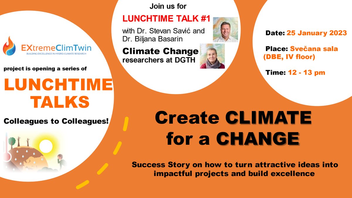 EXtremeClimTwin's tweet image. We are organizing our first Colleagues to Colleagues Lunchtime Talk edition in 2023 with a cool lecture: Create CLIMATE for a CHANGE - Success Story on how to turn attractive ideas into impactful projects and build excellence! Welcome!!!
#extremeclimtwin #h2020 #lunchtimetalks