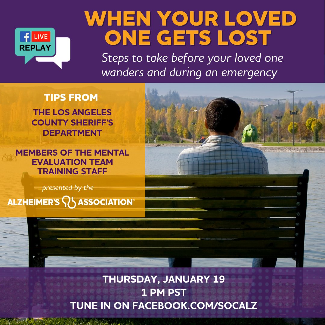 socALZ's tweet photo. It was so good, we are showing it again! Join us on Thursday, January 18 at 1pm on Facebook to hear all about the steps to take before your loved one wanders. This Facebook Live is in partnership with #LACSD. #ENDALZ https://t.co/uniebubWOn