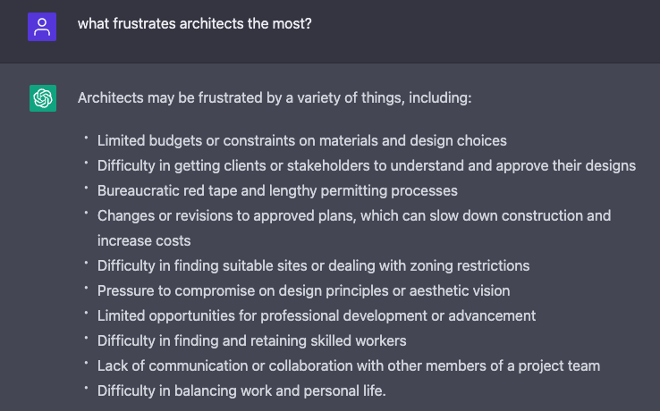 MakeAIBread's tweet photo. I'm writing a cold #email to architects for a client and wanted more inspiration on their struggles and pain so I asked #ChatGPT . https://t.co/Z8b1VqifM7