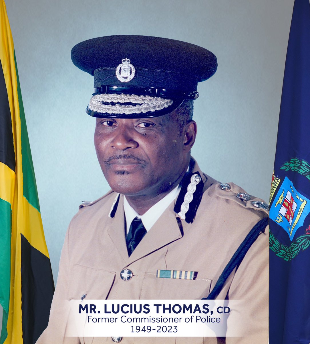 JamaicaConstab's tweet photo. The Jamaica Constabulary Force is saddened to learn of the passing of former Commissioner of Police Lucius Thomas. He enlisted in the Jamaica Constabulary Force in 1969 and was appointed Commissioner of Police in 2005. We extend condolences to his family, friends and colleagues. https://t.co/Pr0WeGTRvs