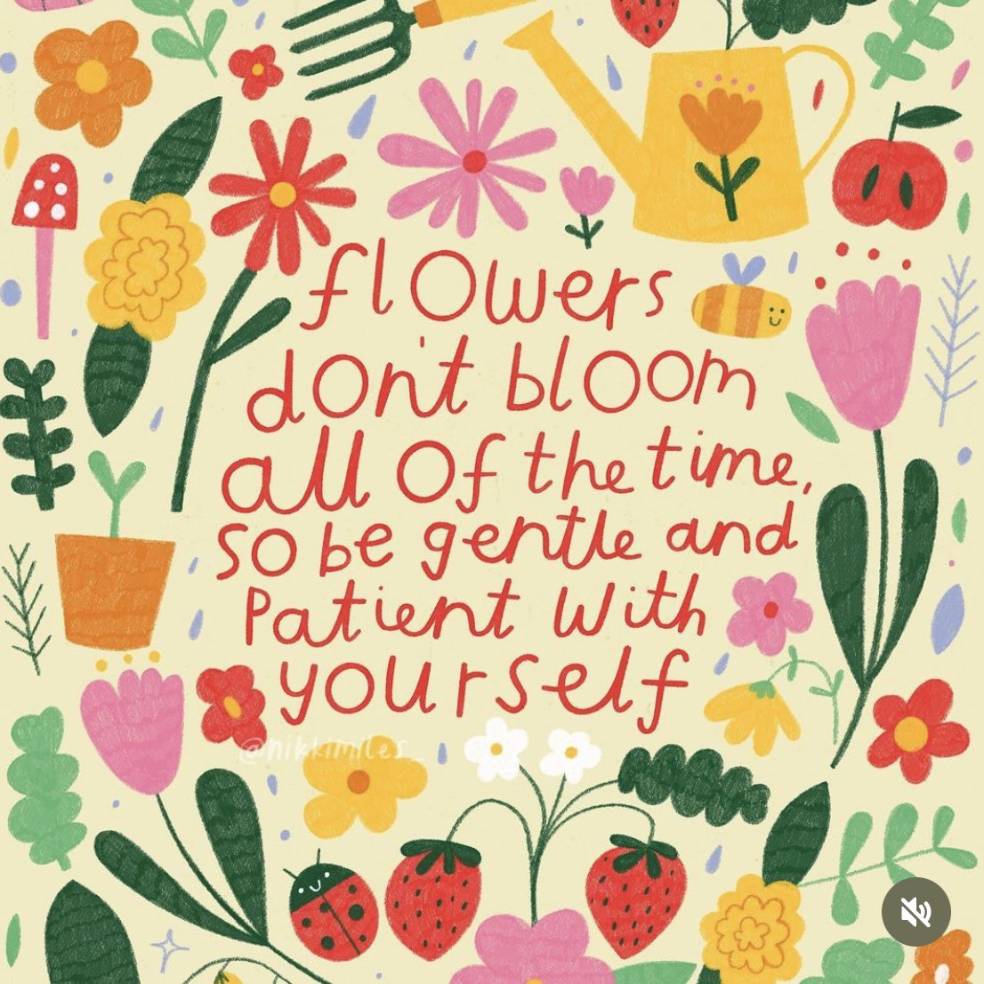 Be gentle and patient with yourself. Flowers don’t bloom all of the time

Image: <a href="/nikkimiles_/">Nikki Miles</a>