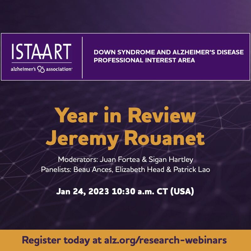 🎆Happy New Year! 🎇 ⚠️🔊Do not miss our Year in Review webinar to recap the most exciting advances and discoveries in the field of Down syndrome over 2022. 🗓️ Tuesday, January 24, 10:30am Central Time 👉Registration: alz-org.zoom.us/webinar/regist… 😉See you there! @ISTAART #ENDALZ