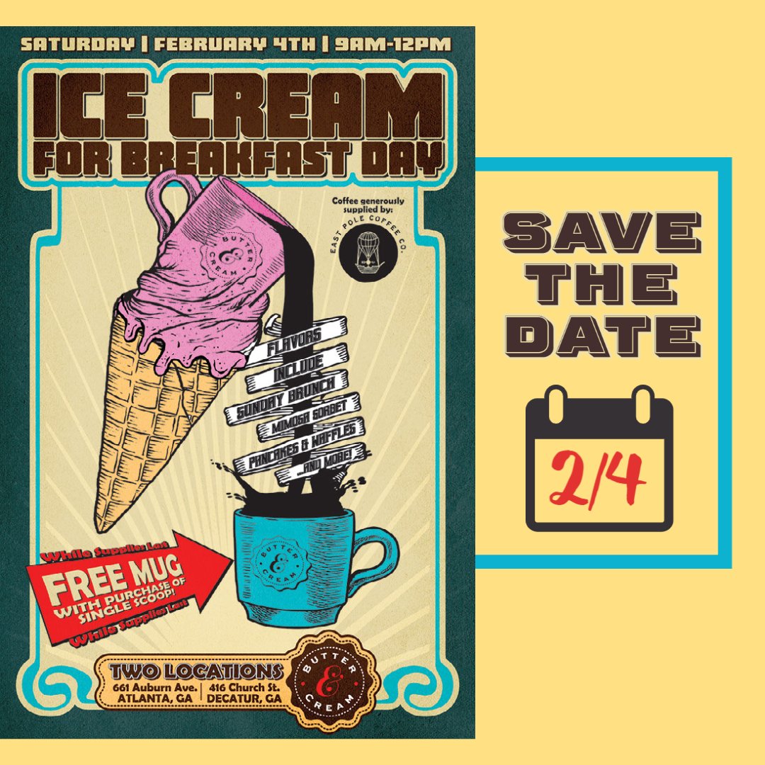Join us Saturday, February 4th, starting at 9 am for our 5th Annual Ice Cream for Breakfast Day!  Indulge in house-made breakfast themed flavors, free hot coffee (thank you <a href="/eastpoleATL/">East Pole Coffee Co.</a> !), and a free mug with the purchase of a scoop while supplies last!
#icecreamforbreakfastday