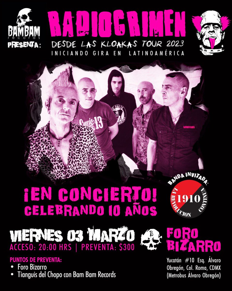 BAMBAMRECORDS's tweet photo. Viernes 03 de Marzo en Foro Bizarro festejando sus diez años RADIOCRIMEN.

Banda Invitada 1910 La Revolucion Continua.

Acceso: 20:00 hrs
Preventas en Foro Bizarro / Tianguis Cultural Del Chopo con Bambam Récords. 

#radiocrimen #ForoBizarro #1910punk #bambamrecords https://t.co/Ly3edukx0G