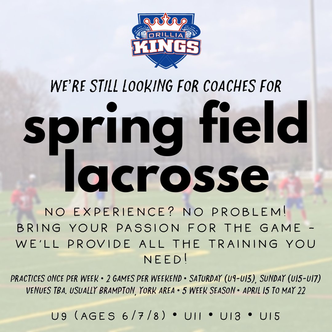 We want to get our Kings back in their cleats! 
Looking for U9/U11/U13/U15 Spring Field coaches.
U17 has been filled. Training provided. 
Visit our website [ orilliaminorlacrosse.com/.../House_Leag… ] to fill out an application form. 
Help us make 2023 the best lax season yet! 🙌🏻🥍
