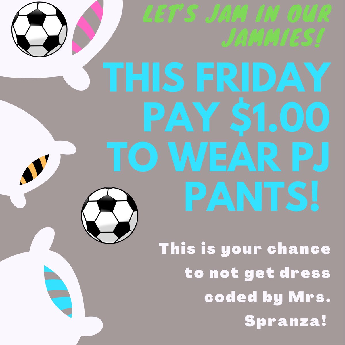 Attention PHS students!!!! Want to wear your pj pants to school Friday??? Then bring a $1 to your homeroom teacher! All money raised will help the PHS soccer team! ⚽️🖤💛