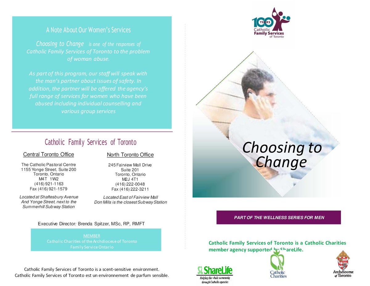 Choosing 2 Change

a group for men, who have used emotional, verbal and/or physical abuse in their relationships with women, and wish to change.
 
Date &amp; Time: Tuesday, January 31 @ 6:00 pm
Registration: Please contact (416) 222-0048 or email:  rahmad@cfstoronto.com