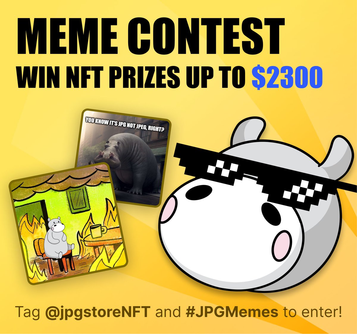 ⚠️ MEME CONTEST! WIN PRIZES! ⚠️

Think you're the funniest in your group? Make a meme and WIN NFTs valued up to $2300! 🔥

To enter:
✅ Retweet this post
✅ Tag <a href="/jpgstoreNFT/">jpg.store</a> and #JPGmemes with your meme

See more info below👇
