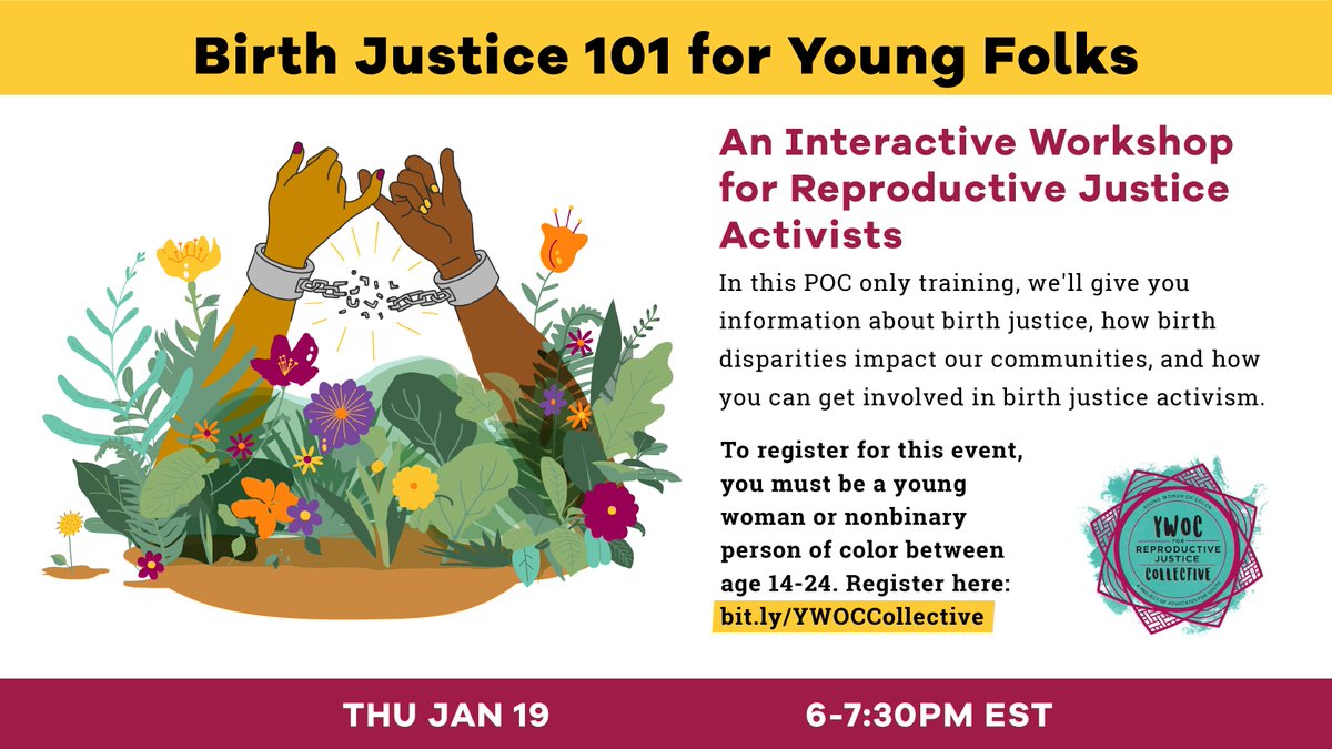 TOMMOROW! event for young women and nonbinary folks of color looking to learn more about birth justice! Sign up at bit.ly/YWOCCollective #birthjustice #reproductivejustice