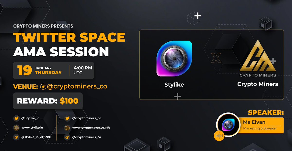 CryptoMiners_Co's tweet photo. 🎙️Join us for a special #TwitterSpaces AMA with @Stylike_io 

📆 19th January at 4:00 PM UTC
💵 Prize: 100$ USDT

Stylike - Fashionable and profitable

🚨Set reminder: https://t.co/JOSQZo6Nju

1⃣ Follow @Cryptominers_co &amp; @Stylike_io 
2⃣ Like &amp; RT
3️⃣ Post your Questions https://t.co/oa0ettP1uv