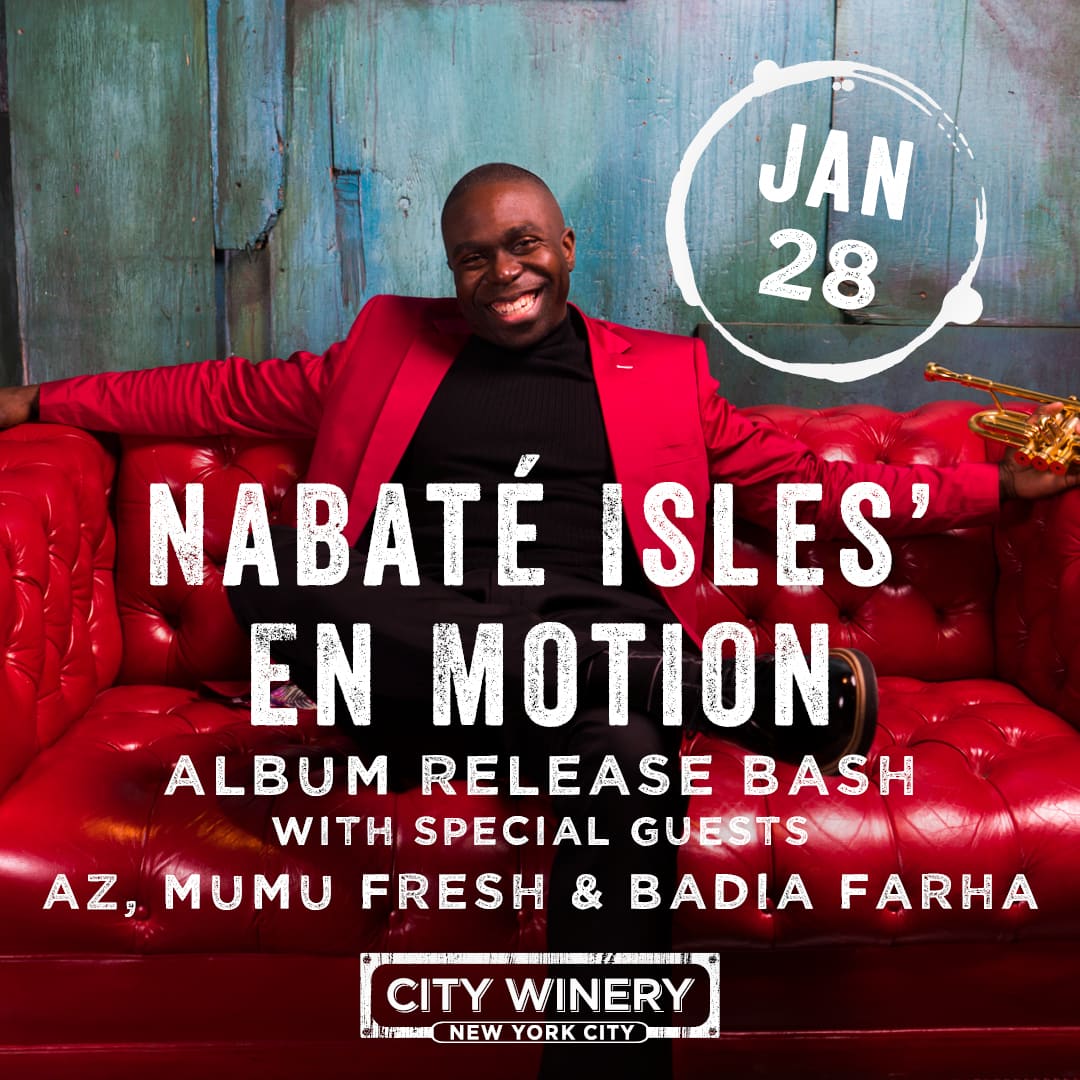 NabateIslesSMTA's tweet photo. Legend @quietAZmoney will join the festivities on Jan. 28th at @CityWineryNYC celebrating release of my new album, #EnMotion (on @ropeadope)! @maimounayoussef (aka Mumu Fresh) & #BadiaFarha are special guests along w/my great band!
Get your tickets HERE:
https://t.co/zXZBXSRO47 https://t.co/zU8RiEr84E