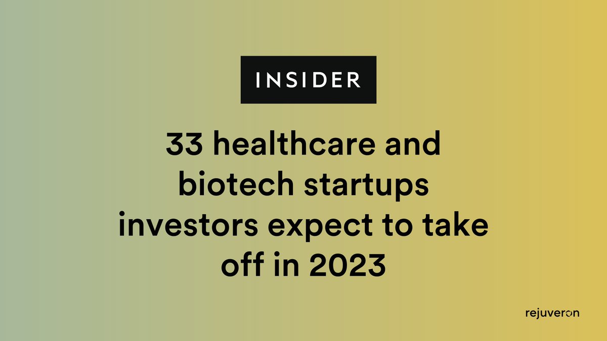 We’re thrilled that @rejuveron_life has been selected by @BusinessInsider as one of the top 33 #healthcare and #biotech startups that investors expect to take off in 2023!See who made the cut: businessinsider.com/biotech-health…