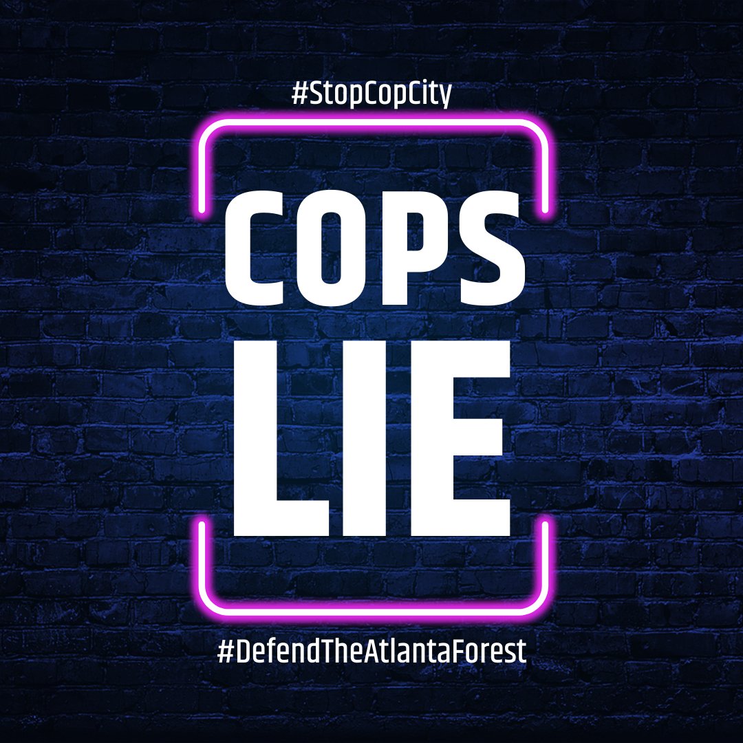 struggleATL's tweet photo. COPS LIE
#StopCopCity #DefendTheForestAtl #DefendTheAtlantaForest #DefendWeelaunee https://t.co/RVqhYJb5aV