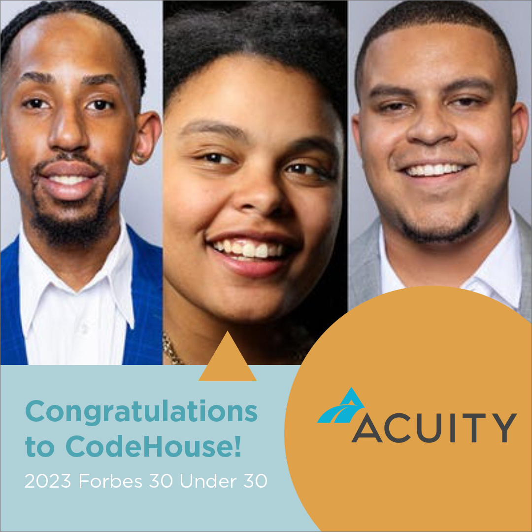 Acuity_co's tweet photo. Congratulations to one of our #AcuityCares partners, @codehouseorg on making this year's @Forbes 30 Under 30 list!
We feel lucky to be inspired by our partners and clients each day ❤️
To check out the full list, go to: https://t.co/7yVu3NhCuz.
#acuity #codehouse #entrepreneur https://t.co/dCEcl6azEr