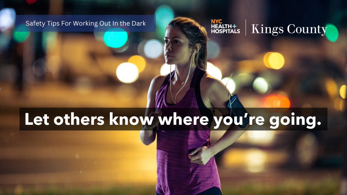 KingsCountyHosp's tweet photo. #LessDaylight 🌙 It’s always a good idea to let people know where you’re headed. Tell someone your route and when you expect to be back. Always carry your ID and keep your cell phone charged &amp; with you at all times. Stay safe❤️#WeAreKings https://t.co/yLqMr0gYAv