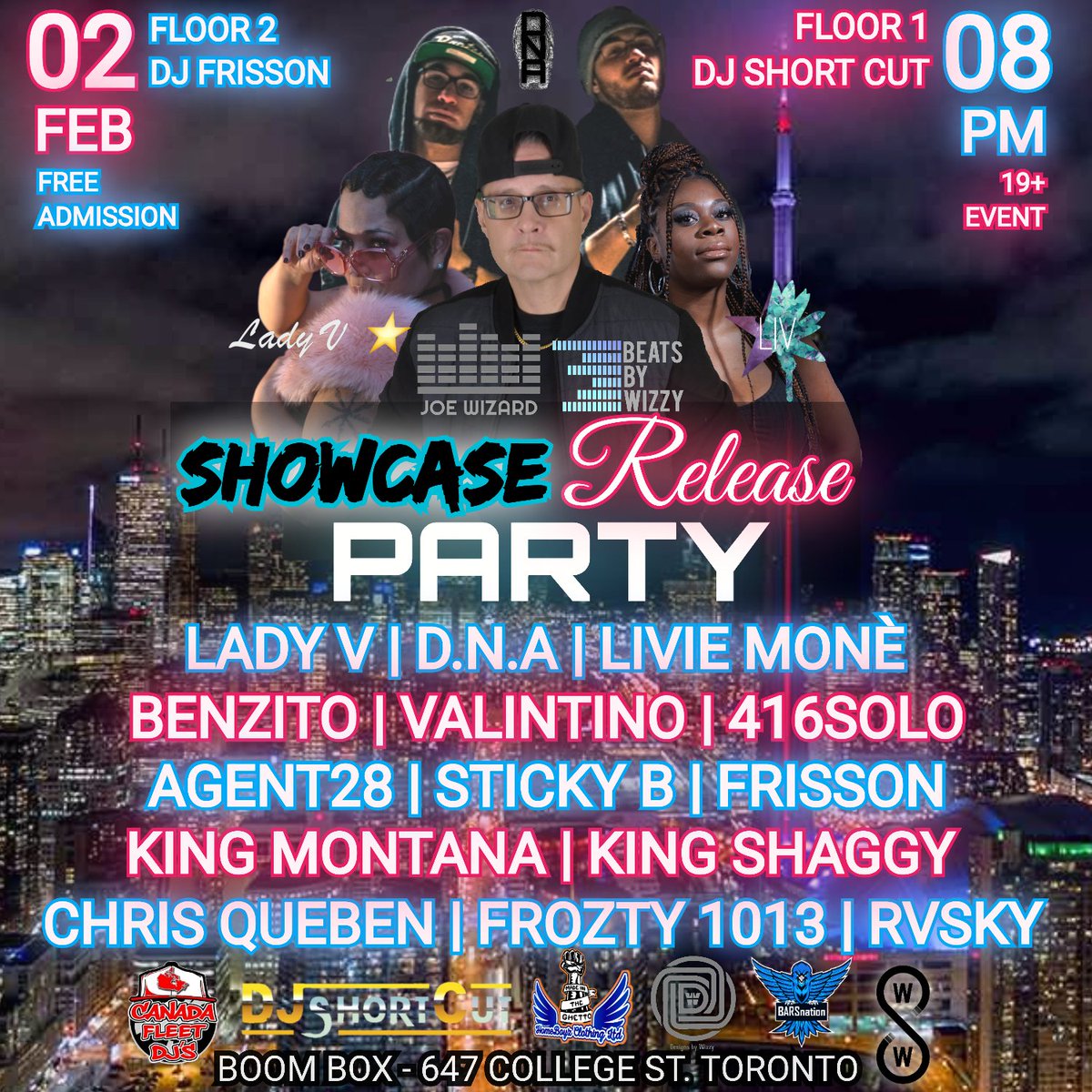 JoeWizard's tweet image. Come out February 2 2023
Showcase Release Party in Toronto
Lots of music, performances and merch.
#Toronto #6ix #the6 #the6ix #torontohiphop #torontonightlife #Nightclub #hiphop #Rap #oldschoolhiphop #dj