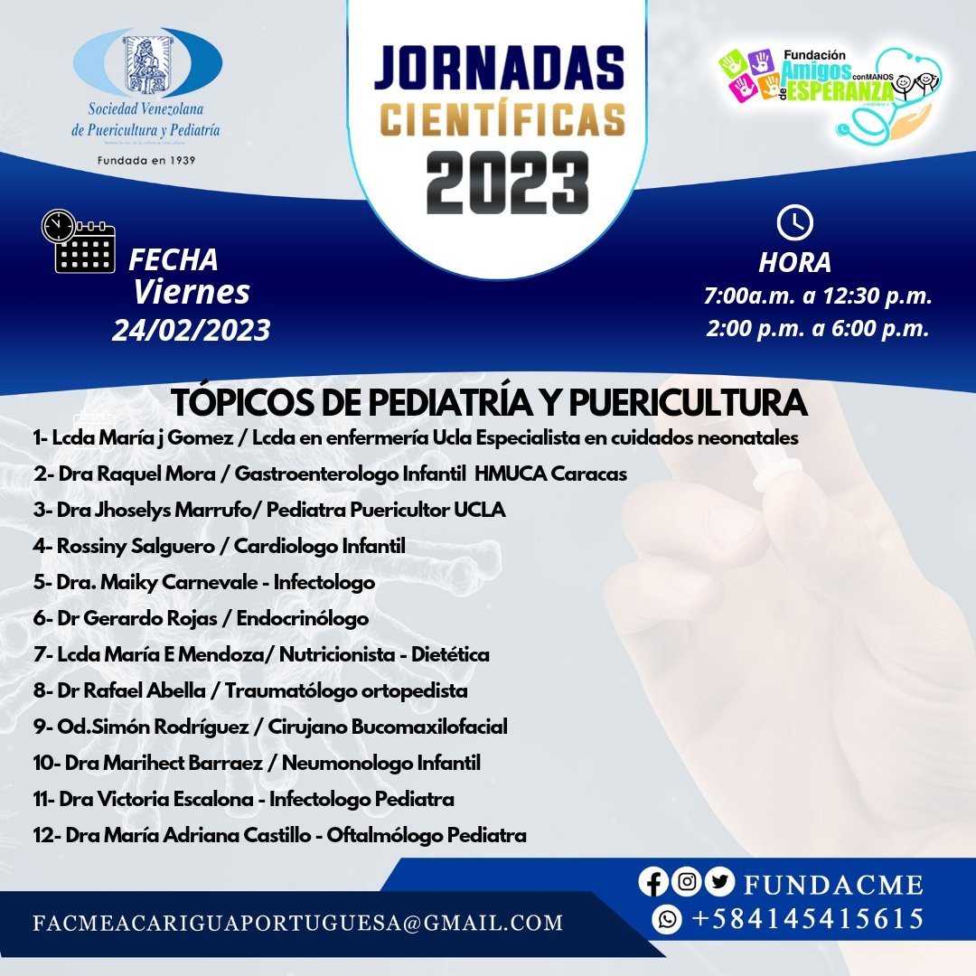 Atención Gremio de salud !!
La educación médica continúa 🤓👩🏻‍⚕️
Conferencias Científicas 2023
Viernes 24/02/2023 ( Tópicos de Pediatría y Puericultura) Sábado 25/02/2023 Topicos de Medicina General Contacto +58 414-5415615. 
INCLUYE CERTIFICADO 

Reserva tu cupo!!
Te Esperamos
